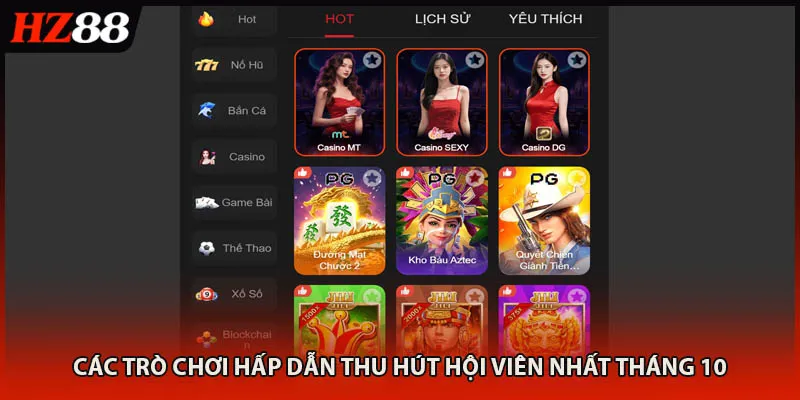 Các trò chơi hấp dẫn thu hút hội viên nhất tháng 10 