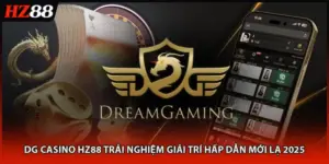 DG Casino HZ88 Trải Nghiệm Giải Trí Hấp Dẫn Mới Lạ 2025